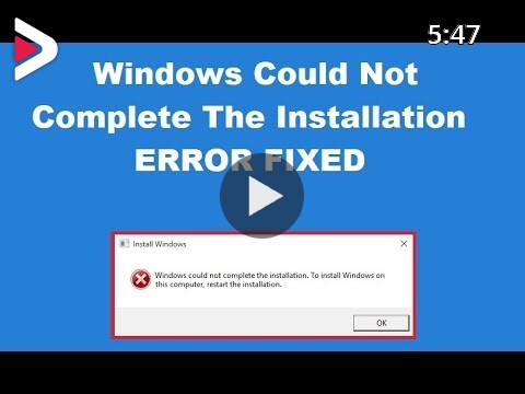How To Fix Windows Could Not Complete The Installation Dideo