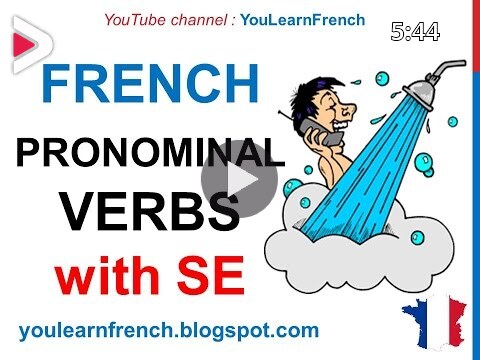 French Lesson 45 PRONOMINAL VERBS With SE Les Verbes Pronominaux