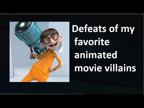 Defeats of my favorite Animated movie villains دیدئو dideo