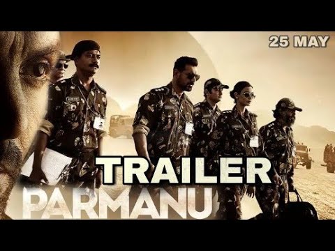 Parmanu movie Trailer | John Abraham | Diana panty | Parmanu The story of  Pokharan دیدئو dideo