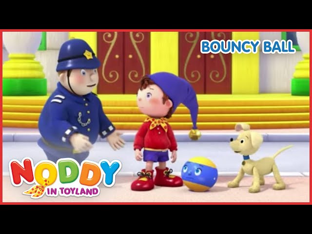 Bouncy Ball Comes To Play | Noddy in Toyland | Full Episode | Cartoons for  Kids دیدئو dideo