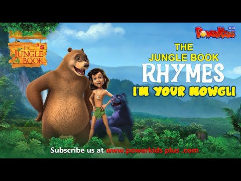 I'm Your Mowgli | Nursery Rhymes & Kids Song | The Jungle Book Rhymes |  @PowerKidsWorld دیدئو dideo